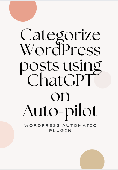 Categorize WordPress posts using ChatGPT
